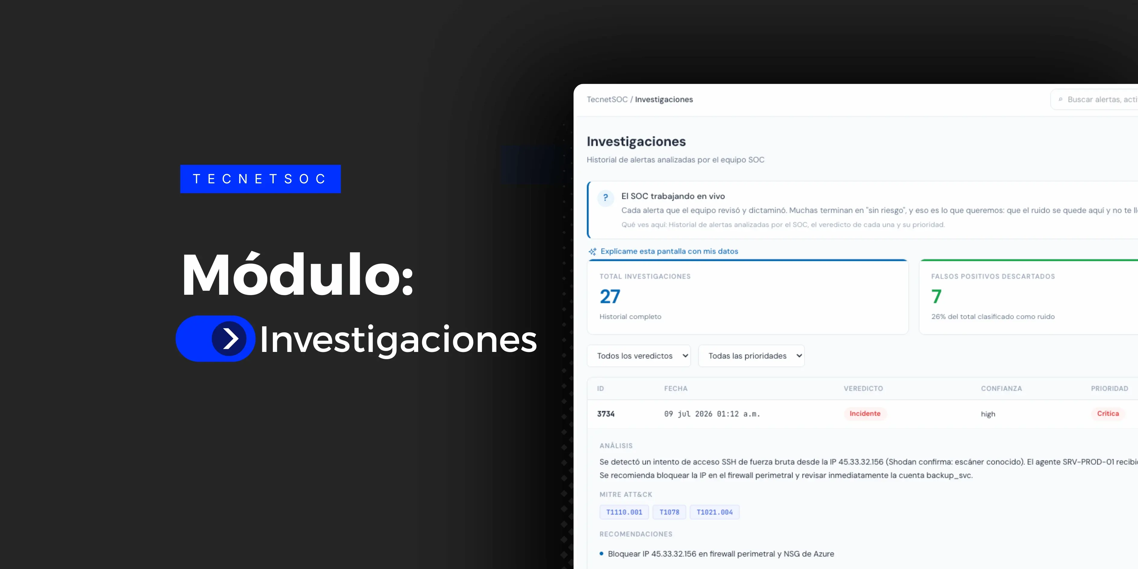 Módulo de Investigaciones de TecnetSOC | Investigación de Incidentes